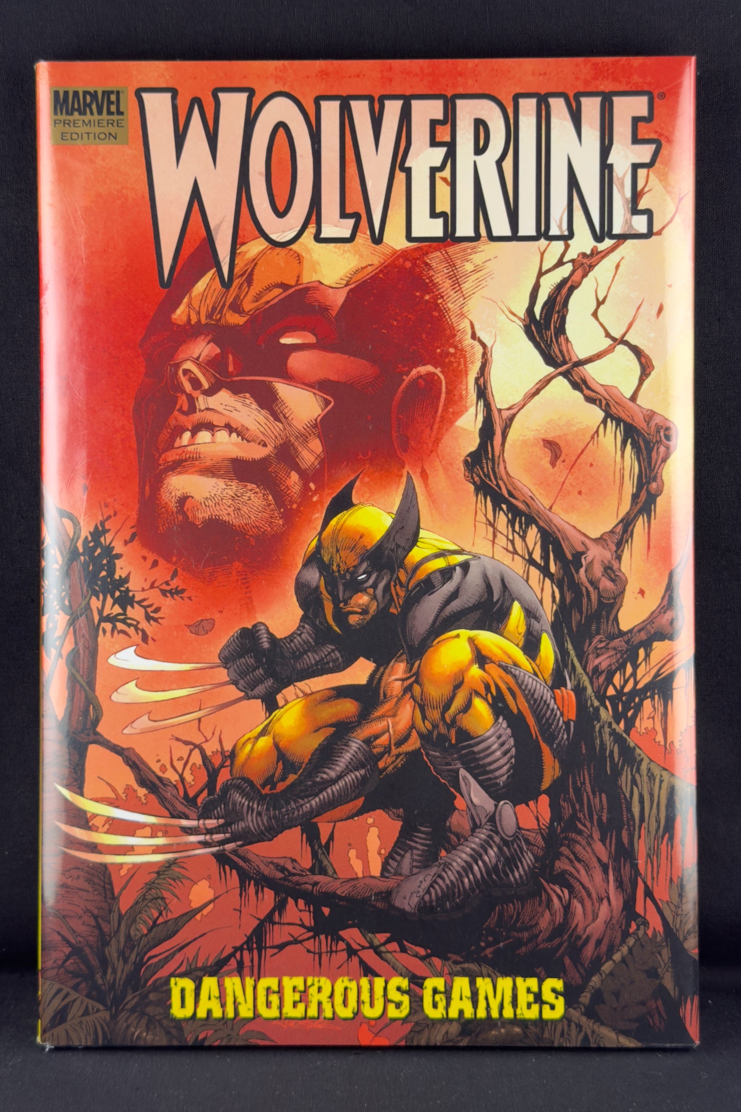 Wolverine: Dangerous Games Hardcover (2008) - Still Shrink-Wrapped